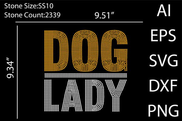 Dog Lady Rhinestone Templates Design Graphics