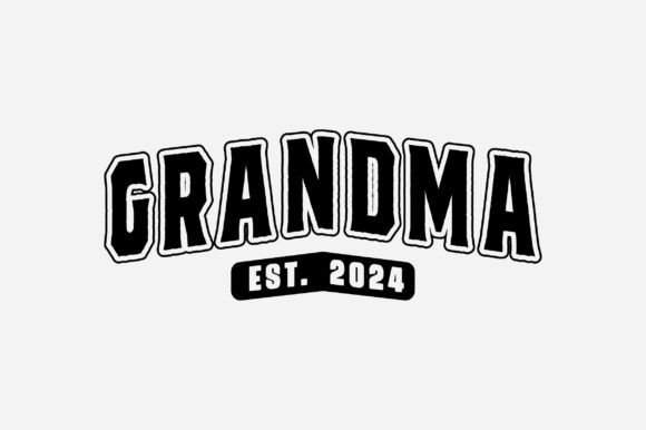 Grandma Est 2024 Varsity Graphics for T-Shirt Designs