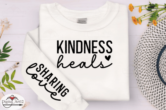 Kindness Heals Sleeve SVG Design: Graphics & T-Shirt Designs